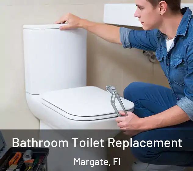  Bathroom Toilet Replacement Margate, Fl