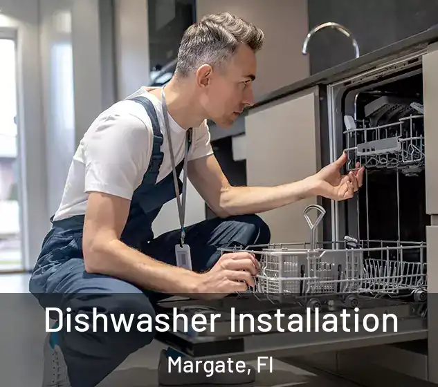  Dishwasher Installation Margate, Fl