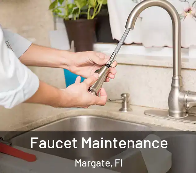  Faucet Maintenance Margate, Fl