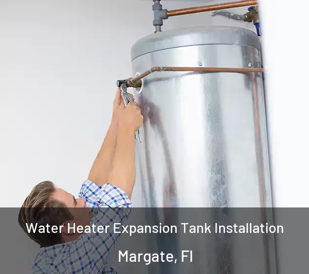  Water Heater Expansion Tank Installation Margate, Fl